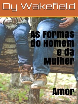 cover image of As Formas do Homem e da Mulher